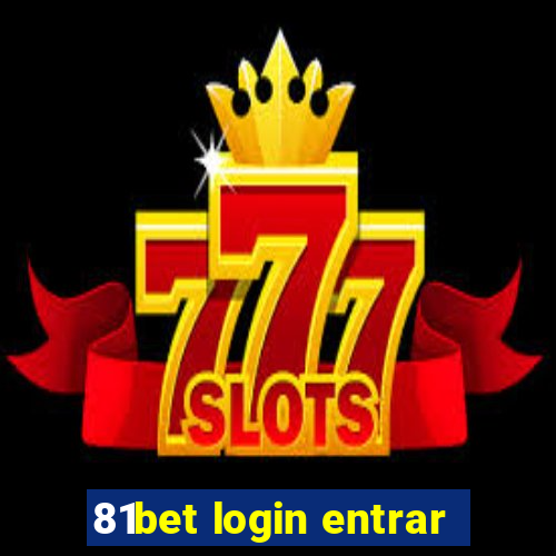 81bet login entrar